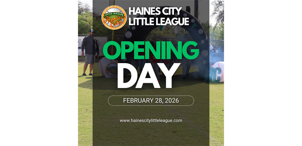 2026 Haines City Little League Opening Day!